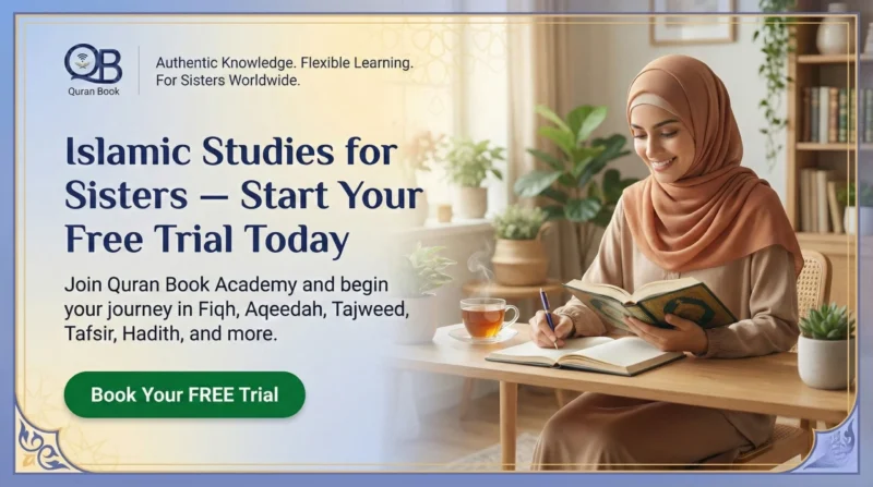 Start Islamic studies for sisters free trial at Quran Book Academy today